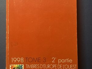 Catálogo Yvert et Tellier 1998 - Tome 3 - Segunda Parte  - Europa del Oeste