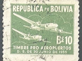 Sello Bolivia 1955 - Pro Aeropuerto - Bs 10, verde. Usado