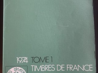 Catálogo Filatelia Yvert et Tellier 1974 - Timbres de France