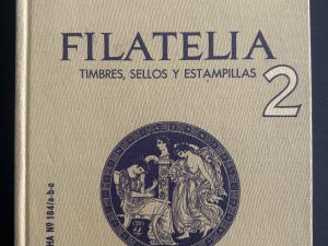 Filatelia. Timbres Sellos y Estampillas 2