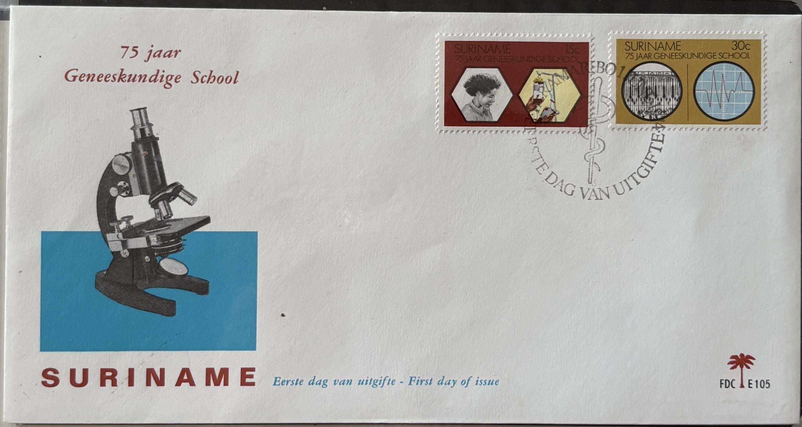 Sobre Primer Día FDC Surinam 1973 - 75 Aniversario Escuela de Medicina Microscopio (Geneeskundige School)